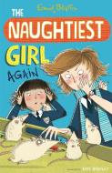 The Naughtiest Girl: Naughtiest Girl Again di Enid Blyton edito da Hachette Children's Group