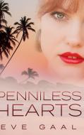 Penniless Hearts Lost Compass Love Book di EVE GAAL edito da Lightning Source Uk Ltd