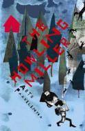 The Howling Miller di Arto Paasilinna edito da Canongate Books Ltd