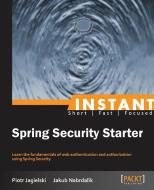 Instant Spring Security Starter di Jakub Nabrdalik edito da Packt Publishing