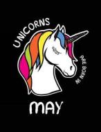 Unicorns Are Born in May: Funny Journal, Blank Lined Journal Notebook, 8.5 X11 (Journals to Write In) V2 di Dartan Creations edito da Createspace Independent Publishing Platform