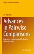 Advances in Pairwise Comparisons di Jiri Mazurek edito da Springer Nature Switzerland