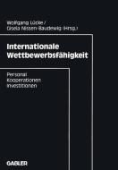 Internationale Wettbewerbsfähigkeit edito da Gabler Verlag
