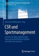 CSR und Sportmanagement edito da Springer-Verlag GmbH