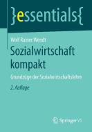 Sozialwirtschaft kompakt di Wolf Rainer Wendt edito da Gabler, Betriebswirt.-Vlg