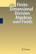 Finite-Dimensional Division Algebras over Fields di Nathan Jacobson edito da Springer Berlin Heidelberg