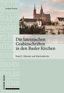 Die lateinischen Grabinschriften in den Basler Kirchen di Andreas Pronay edito da Schwabe Verlag Basel