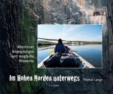Im Hohen Norden unterwegs di Thomas Lange edito da R.G.Fischer Verlag GmbH