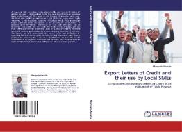 Export Letters of Credit and their use by Local SMEs di Nkengafe Afendia edito da LAP Lambert Academic Publishing