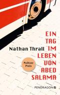 Ein Tag im Leben von Abed Salama di Thrall Nathan edito da Pendragon Verlag