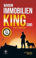 Warum Immobilien King sind by Dr. Florian Roski di Florian Roski edito da Edition Punk Ltd.