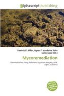 Mycoremediation edito da Alphascript Publishing