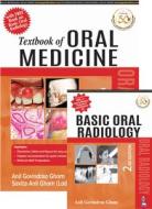 Textbook Of Oral Medicine di Anil Govindrao Ghom, Savita Anil Ghom Lodam edito da Jaypee Brothers Medical Publishers