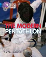 The Modern Pentathlon di Zoe Clarke edito da HarperCollins Publishers