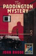 The Paddington Mystery di John Rhode edito da HarperCollins Publishers