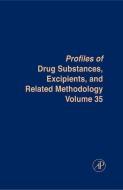 Profiles of Drug Substances, Excipients and Related Methodology: Vol. 35 edito da Elsevier LTD, Oxford