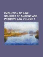 Sources Of Ancient And Primitive Law (v. 1) di Albert Kocourek edito da General Books Llc