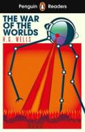 Penguin Readers Level 1: The War Of The Worlds (ELT Graded Reader) di H. G. Wells edito da Penguin Random House Children's UK
