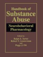 Handbook of Substance Abuse edito da Springer US