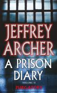 A Prison Diary Volume II di Archer Jeffrey edito da Pan Macmillan