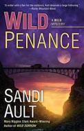 Wild Penance di Sandi Ault edito da Berkley Publishing Group