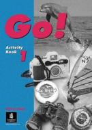 Go! Activity Book 1 di Olivia Date, Steve Elsworth, Michael Harris, Luciano Mariani edito da Pearson Education Limited