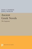 Ancient Greek Novels edito da Princeton University Press
