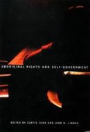 Aboriginal Rights And Self-government edito da Mcgill-queen's University Press