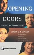 Opening Doors di Diana S. Newman edito da John Wiley & Sons