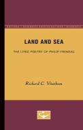 Land and Sea di Richard C. Vitzthum edito da University of Minnesota Press