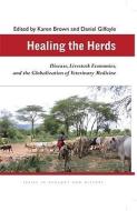 Healing the Herds edito da Ohio University Press
