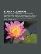 Edgar Allan Poe: Edgar Allan Poe, Rufus di Books Llc edito da Books LLC, Wiki Series