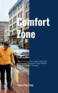 Comfort Zone - Marco Wong 2024 Lunar New Year to Toronto, Vancouver and Phuket [The Hardcover Version] di Wing Hung Wong edito da Lulu.com