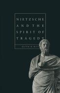 Nietzsche and the Spirit of Tragedy di Keith M. May edito da Palgrave Macmillan