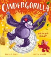 Cindergorilla di Gareth P. Jones edito da HarperCollins Publishers