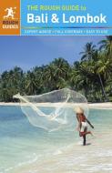 The Rough Guide to Bali and Lombok di Shafik Meghji, Jeroen van Marle edito da ROUGH GUIDES