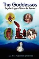 The Goddesses di Iya Afin, Ayobunmi Sangode edito da AuthorHouse