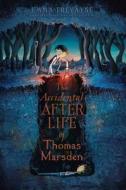The Accidental Afterlife of Thomas Marsden di Emma Trevayne edito da SIMON & SCHUSTER BOOKS YOU