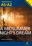 A Midsummer Night's Dream: York Notes for AS & A2 di Michael Sherborne edito da Pearson Education Limited