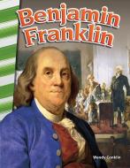 Benjamin Franklin (America's Early Years) di Wendy Conklin edito da TEACHER CREATED MATERIALS