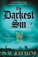The Darkest Sin di D. V. Bishop edito da Pan Macmillan