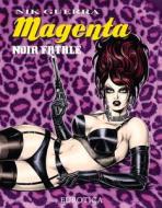 Magenta, No Price: Noir Fatale di Nik Gerra, Nik Guerra edito da Nantier Beall Minoustchine Publishing