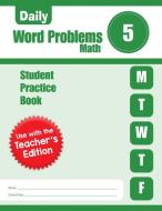 Daily Word Problems, Grade 5 Sb di Evan-Moor Educational Publishers edito da EVAN MOOR EDUC PUBL