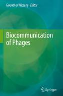 Biocommunication of Phages edito da Springer International Publishing