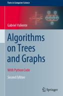 Algorithms on Trees and Graphs di Gabriel Valiente edito da Springer International Publishing