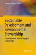 Sustainable Development and Environmental Stewardship edito da Springer International Publishing