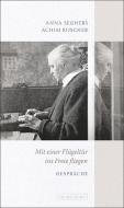 Mit einer Flügeltür ins Freie fliegen di Anna Seghers, Achim Roscher edito da Neues Leben, Verlag