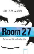 Room 27 di Mirjam Mous edito da Arena Verlag GmbH