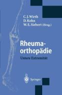 Rheumaorthopädie - Untere Extremität edito da Springer Berlin Heidelberg