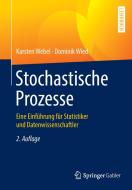 Stochastische Prozesse di Karsten Webel, Dominik Wied edito da Gabler, Betriebswirt.-Vlg